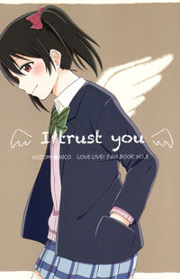 Love Live! dj - I trust you