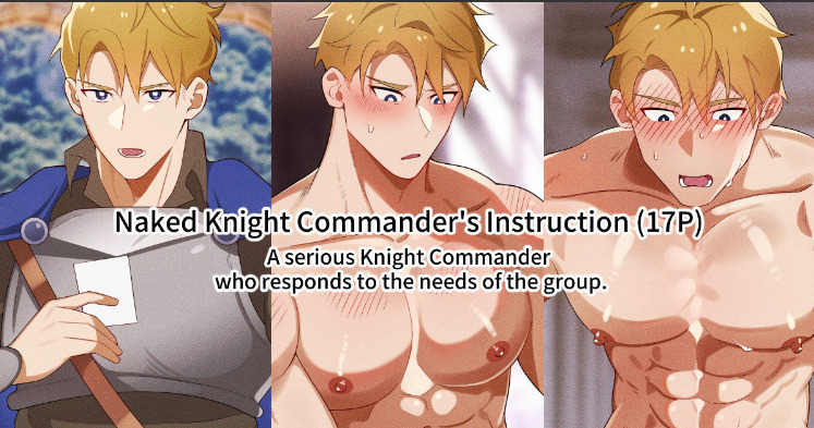 Naked Knight Commander’s Instruction