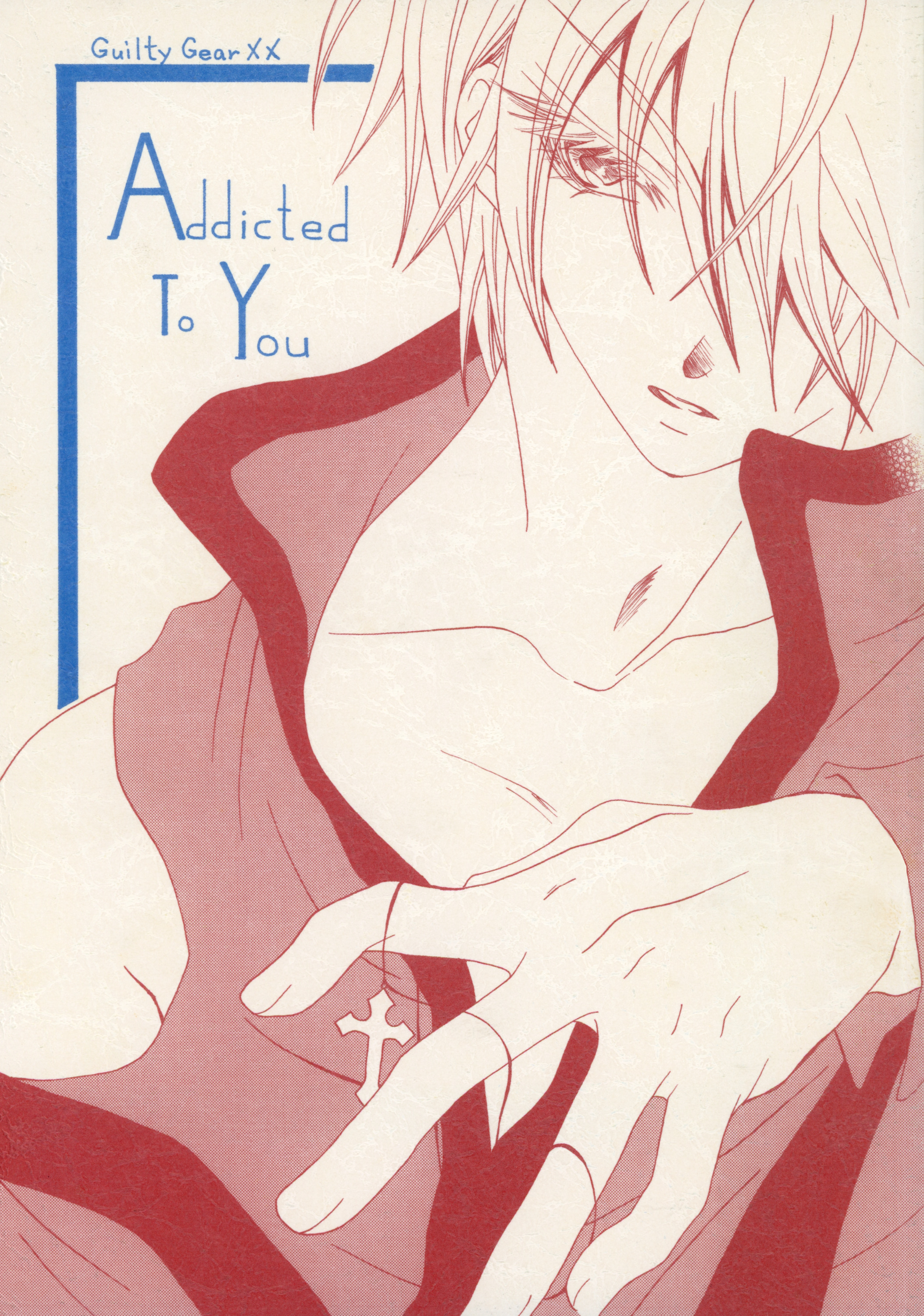 GUILTY GEAR - Addicted To You (Doujinshi)