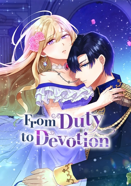 From Duty to Devotion [Official]