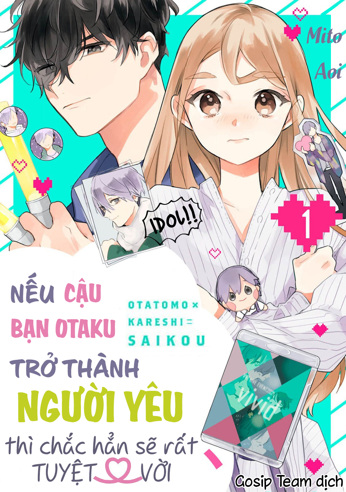 Nếu cậu bạn otaku trở thành người yêu thì chắc hẳn sẽ rất tuyệt vời (Gossip Team)