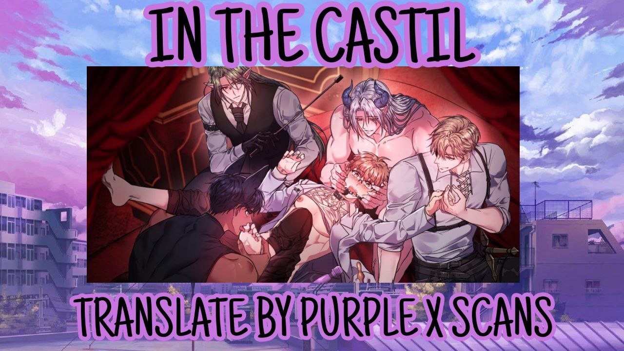 I N  T H E  C A S T I L  (PURPLE X)