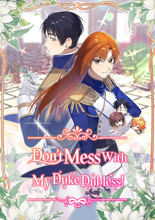 Don't Mess With My Duke Dubless!