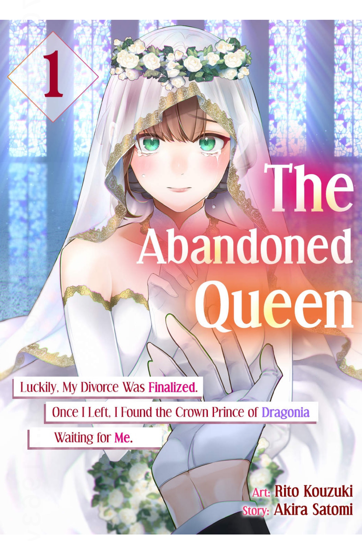 The Abandoned Queen: Luckily, My Divorce was Finalized. Once I Left, I Found the Crown Prince of Dragonia Waiting for Me.