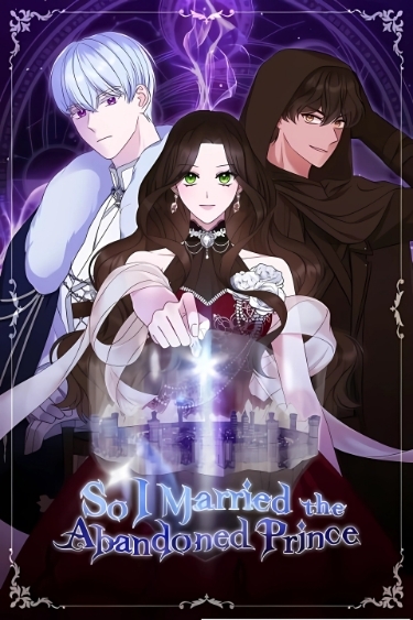 So I Married an Abandoned Crown Prince [ UnderWorld Scans]