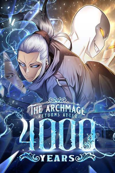 Kembalinya Sang Archmage Setelah 4000 Tahun (Official)