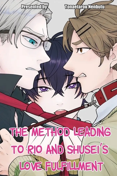 The Method Leading to Rio and Shusei’s Love Fulfillment