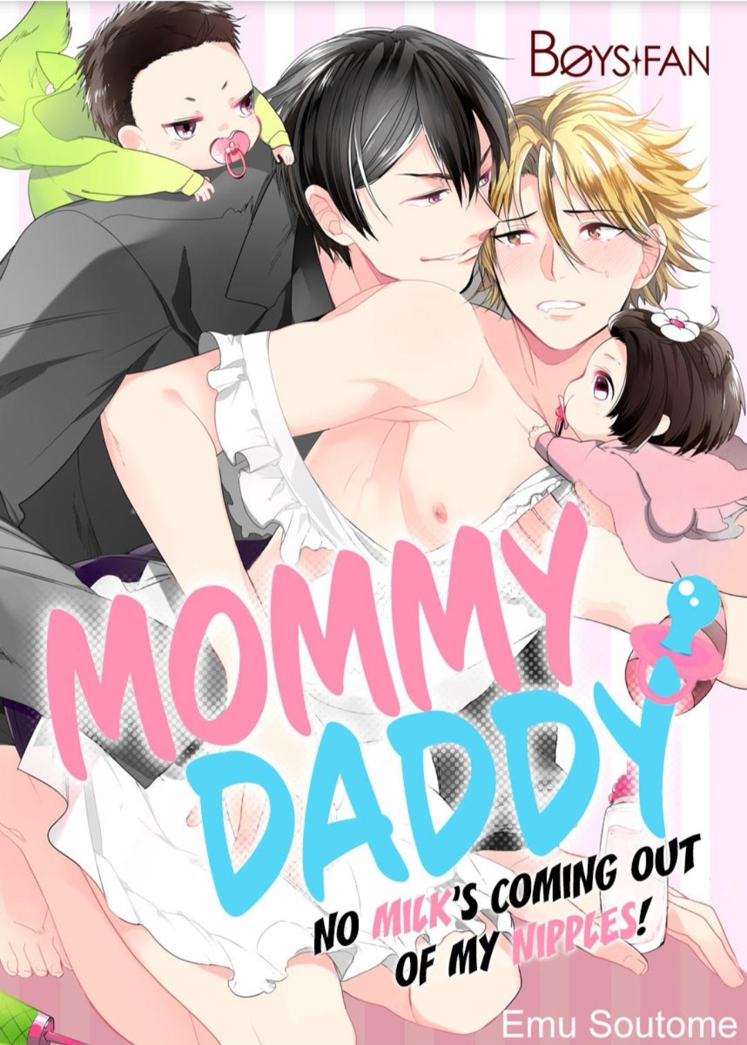 Mommy Daddy -No Milk's Coming out of My Nipples!-