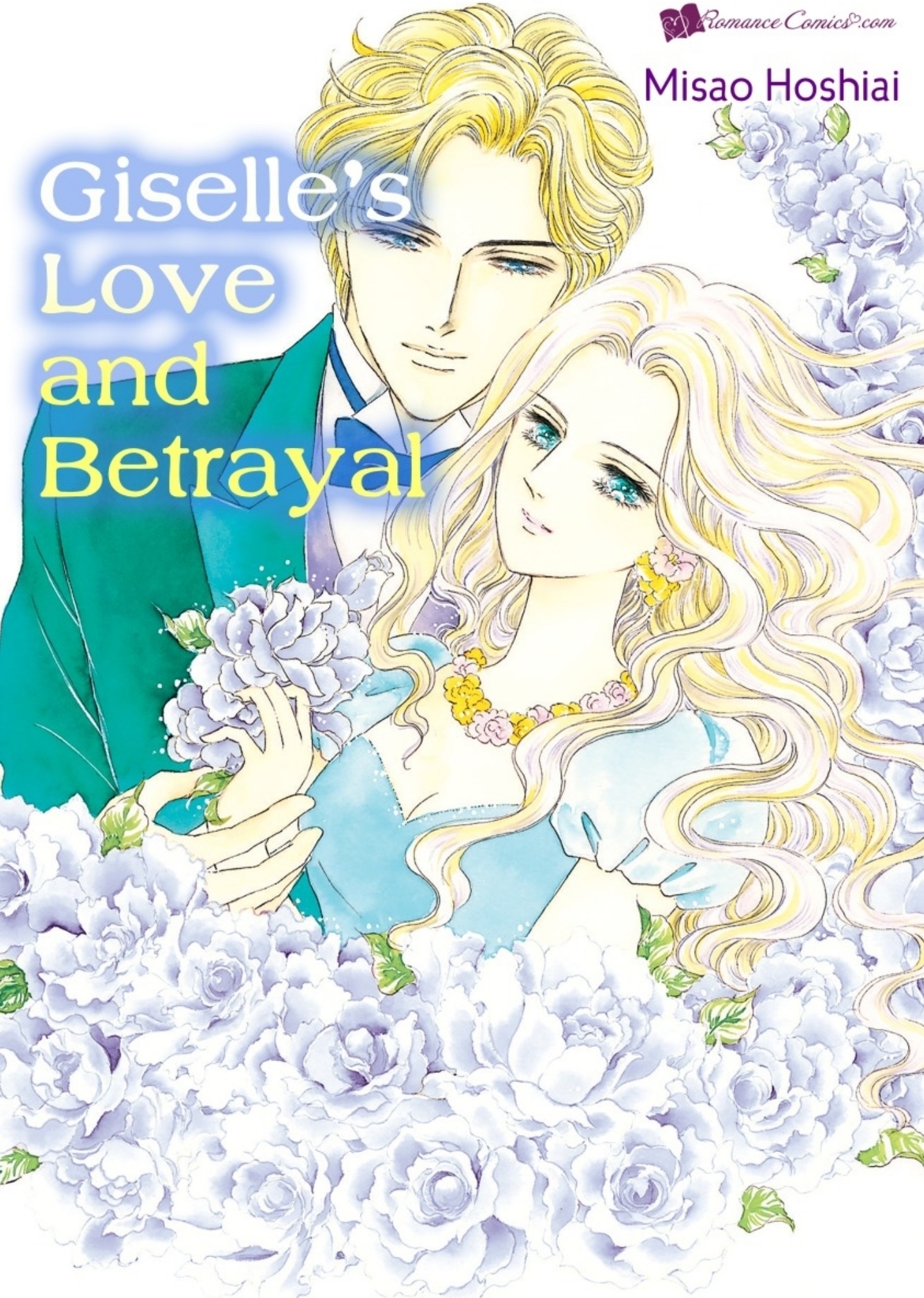 Giselle's Love And Betrayal: Romance Comics