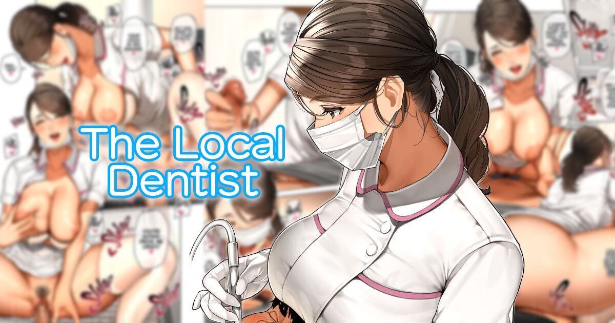 The Local Dentist "Sakura-san"