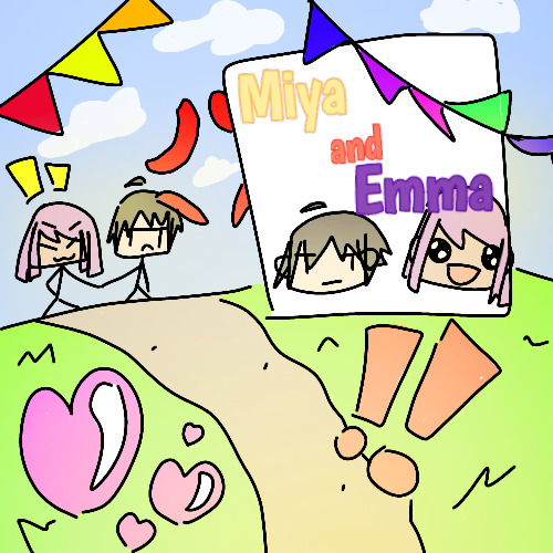 Miya and Emma's daily life