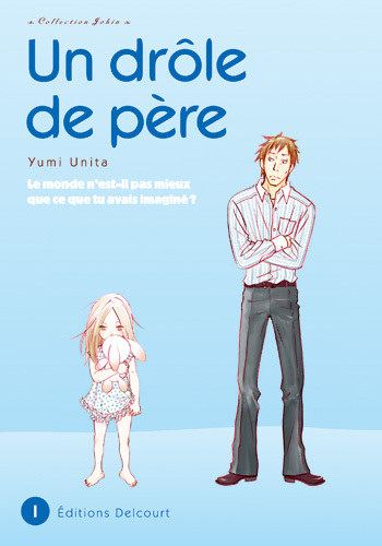 Un drôle de père