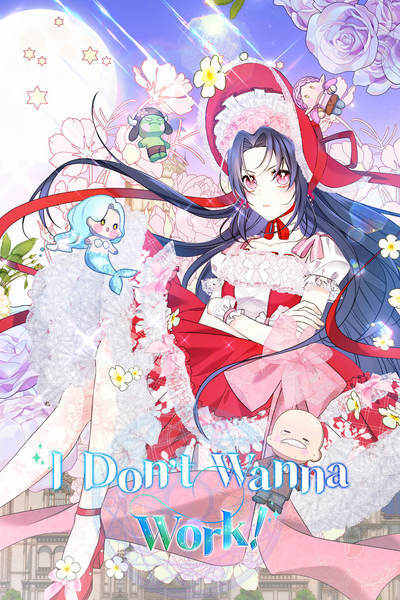 I Don't Wanna Work! [Official]