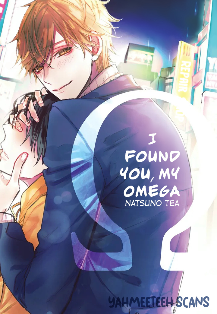 I Found You, My Omega