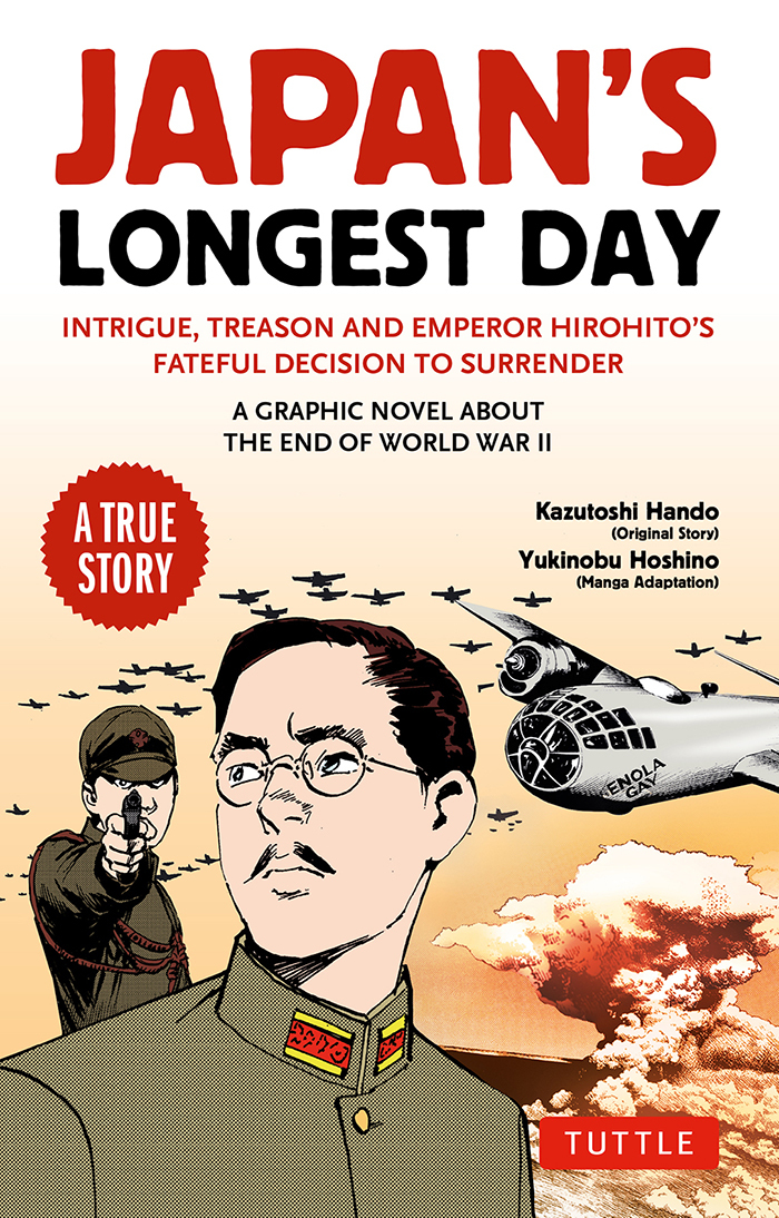 Japan's Longest Day: A Graphic Novel About the End of WWII (Official)