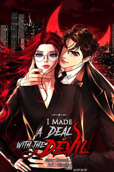 I Made a Deal with the Devil I Made a Deal with the Devil