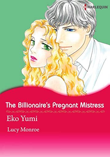 The Billionaire's Pregnant Mistress