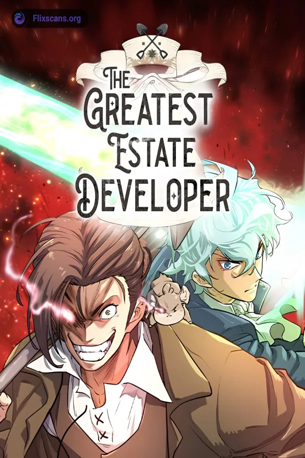 The Greatest Estate Developer