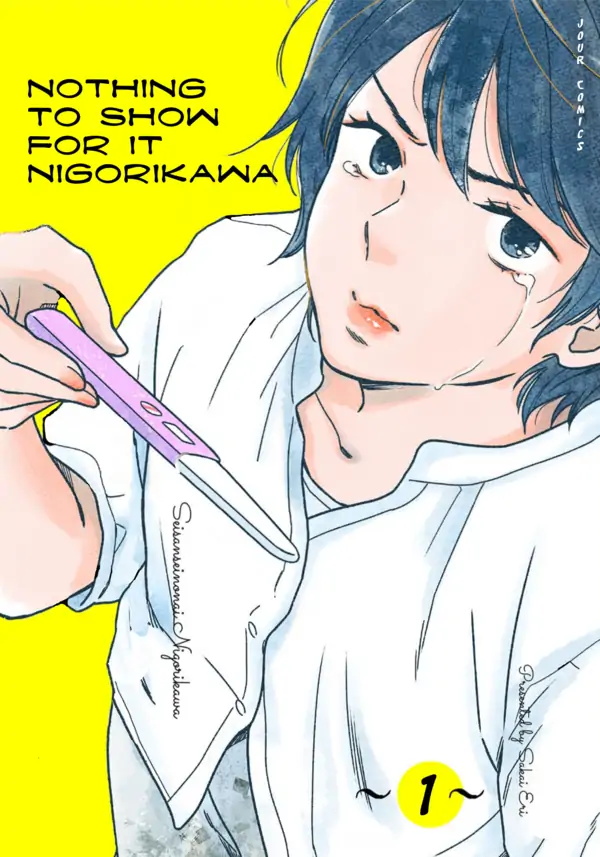 Nothing to Show for it Nigorikawa Nothing to Show for it Nigorikawa