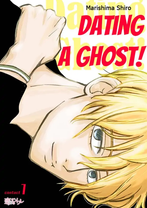 Dating a Ghost! (Official) Dating a Ghost! (Official)