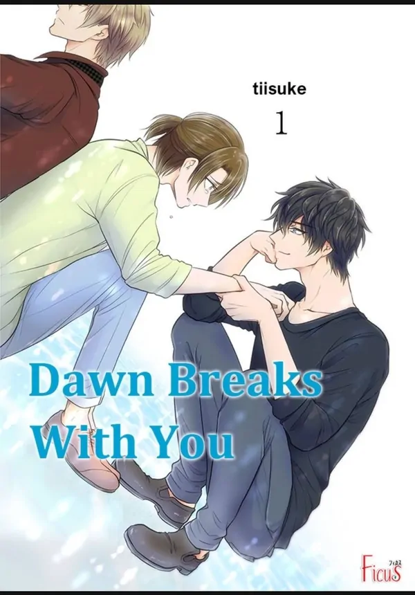 Dawn Breaks With You (Official)