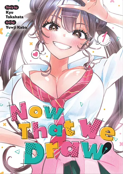 Now That We Draw Now That We Draw