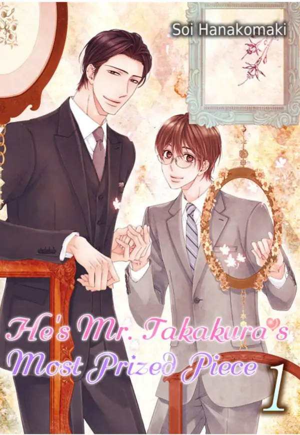 He's Mr. Takakura's Most Prized Piece (Official)