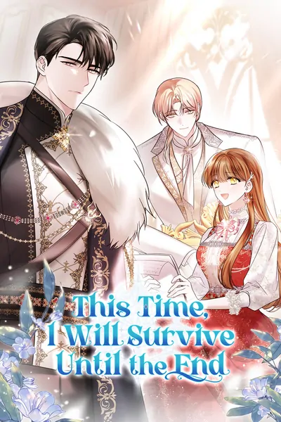 This Time, I Will Survive Until the End «Official»