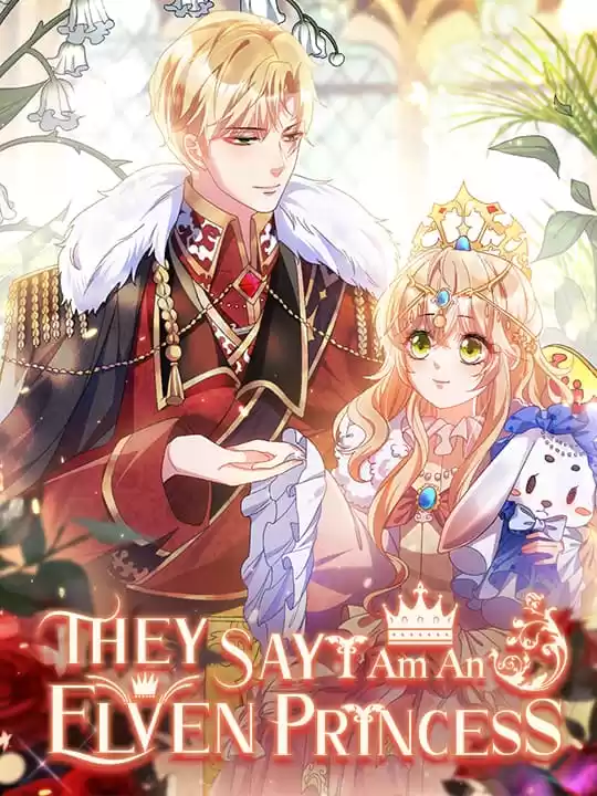 They Say I Am An Elven Princess (Official)
