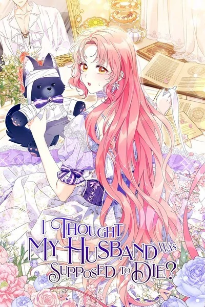 I Thought My Husband Was Supposed to Die? I Thought My Husband Was Supposed to Die?