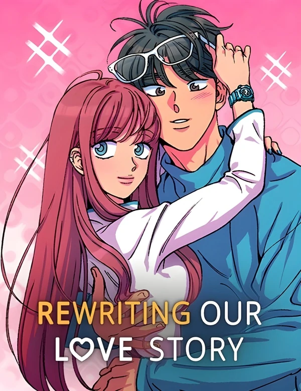 Rewriting Our Love Story [Official]