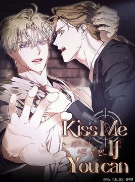 Kiss Me If You Can (Neura Scans) Kiss Me If You Can (Neura Scans)