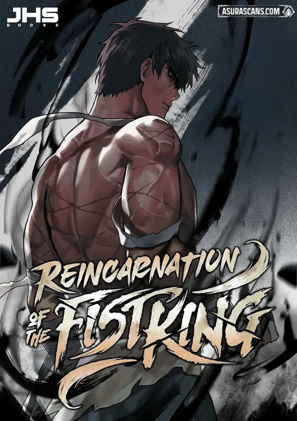 Reincarnation of the Fist King (Asura Scan) Reincarnation of the Fist King (Asura Scan)