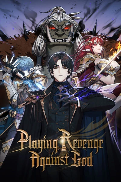 Playing Revenge Against God (Official)