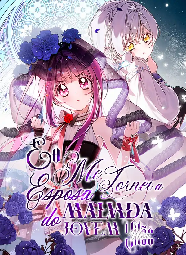 Eu Me Tornei a Esposa Malvada do Jovem Vilão Eu Me Tornei a Esposa Malvada do Jovem Vilão