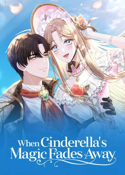 When Cinderella's Magic Fades Away [Official]