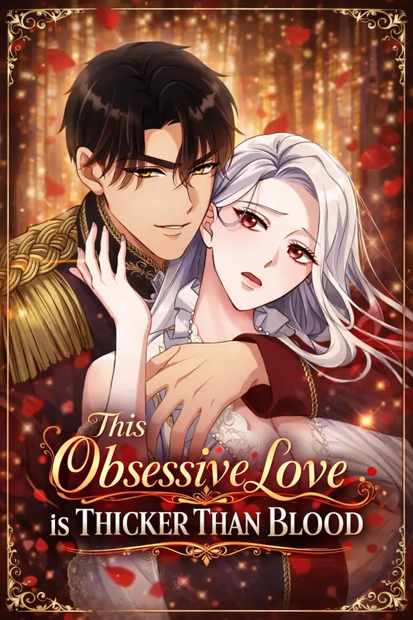 This Obsessive Love Is Thicker Than Blood [Luna Toons]