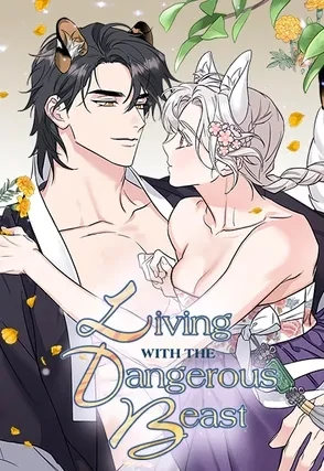 Living with the Dangerous Beast [18+ Official]
