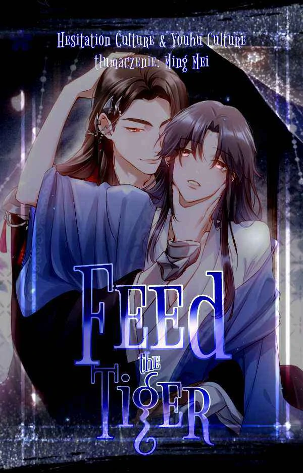 Feed The Tiger Feed The Tiger
