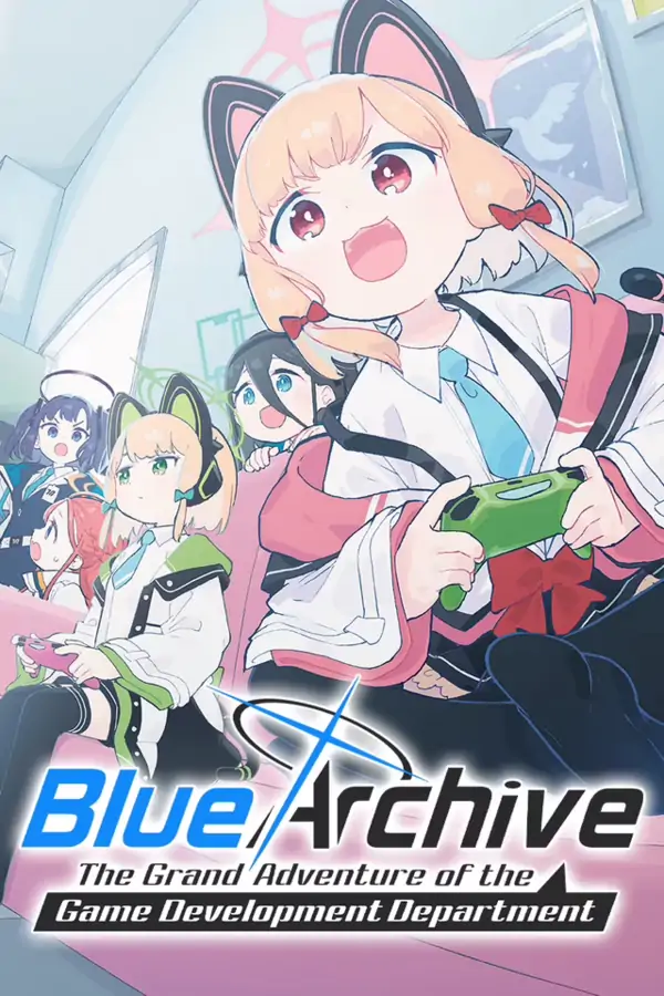 Blue Archive: The Grand Adventure of the Game Development Department (Official)