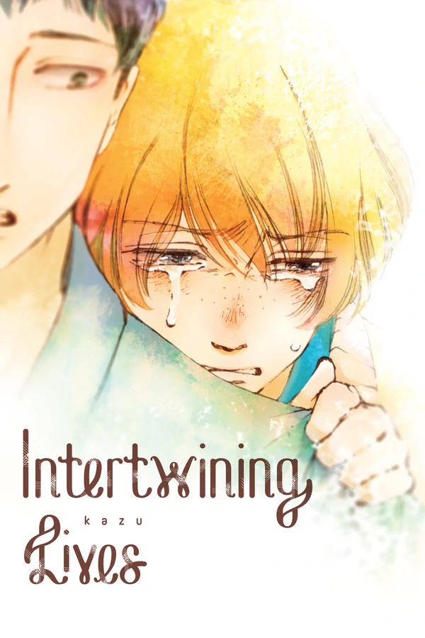 Intertwining Lives (Official)
