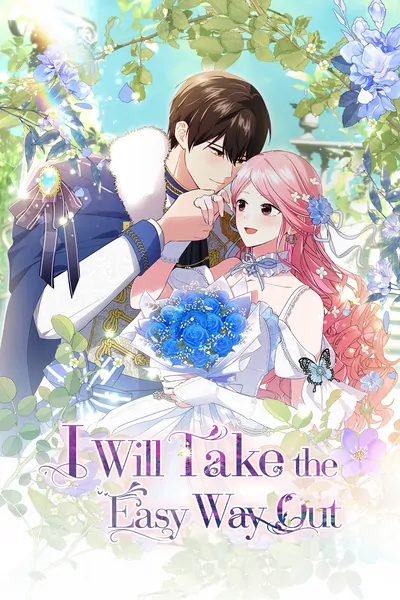 I Will Take the Easy Way Out [Official]