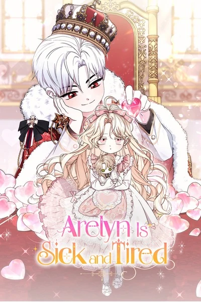 Arelyn Is Sick and Tired [Official]