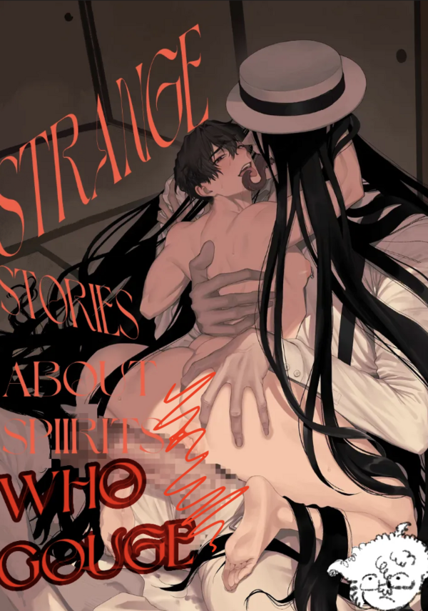 Strange Stories About Spirits Who Gouge