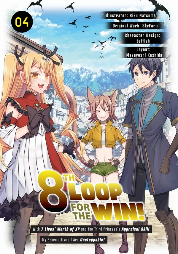 8th Loop for the Win! With Seven Lives' Worth of XP and the Third Princess's Appraisal Skill, My Behemoth and I Are Unstoppable! (Official)