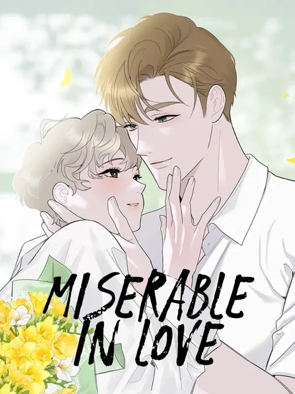 Miserable in Love Miserable in Love