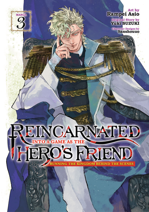 Reincarnated Into a Game as the Hero’s Friend (Official)