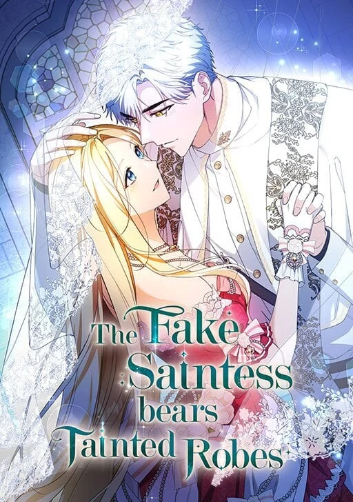 The Fake Saintess bears Tainted Robes [Official]