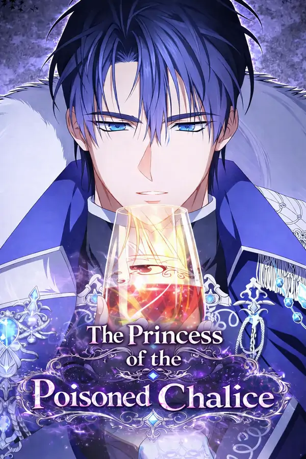 The Princess of the Poisoned Chalice [Luna Toons]