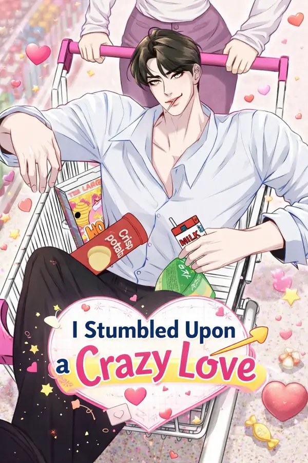 I Stumbled Upon a Crazy Love [+19] [Luna Toons]